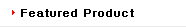 Featured Product